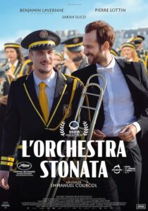 L'ORCHESTRA STONATA - Emmanuel Courcol # Francia 2024 (103')