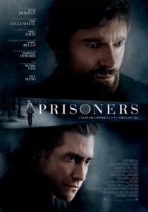 PRISONERS - Denis Villeneuve # USA 2013 (153')